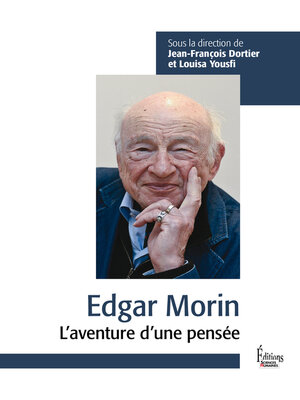 cover image of Edgar Morin--L'aventure d'une pensée